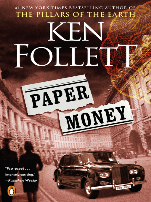 Title details for Paper Money by Ken Follett - Wait list